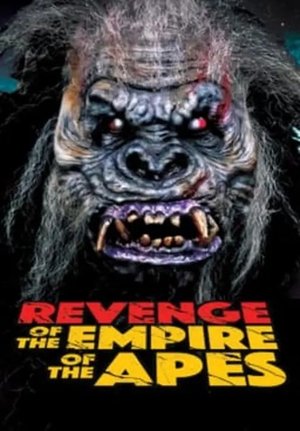 Watch Free Revenge of the Empire of the Apes (2023)