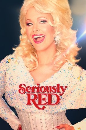 Watch Free Seriously Red (2022)