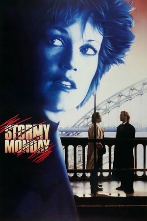 Watch Free Stormy Monday (1988)