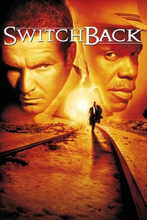 Watch Free Switchback (1997)