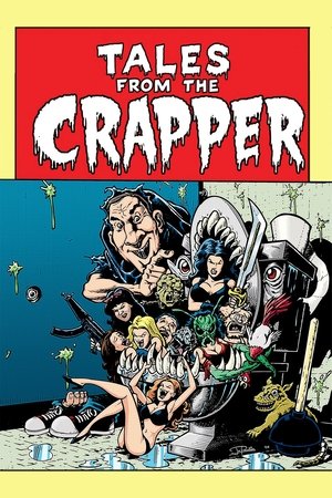 Watch Free Tales from the Crapper (2004)