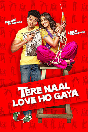 Watch Free Tere Naal Love Ho Gaya (2012)