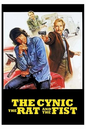 Watch Free The Cynic, the Rat and the Fist (1977)
