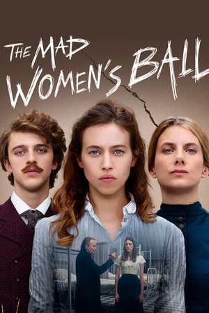 Watch Free Le bal des folles (2021)