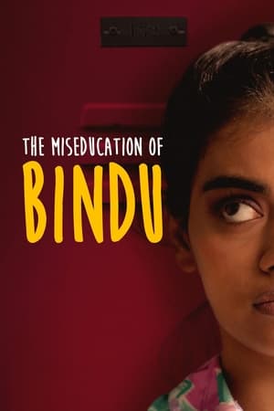 Watch Free The Miseducation of Bindu (2020)