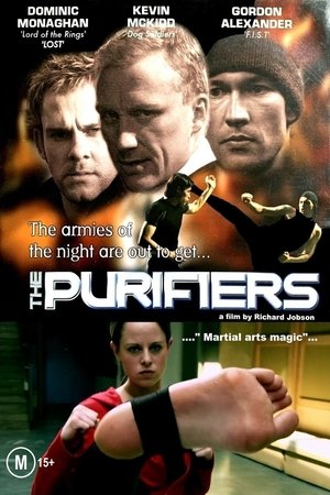 Watch Free The Purifiers (2004)