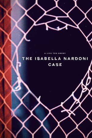 Watch Free A Life Too Short The Isabella Nardoni Case (2023)