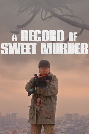 Watch Free A Record of Sweet Murderer (2014)