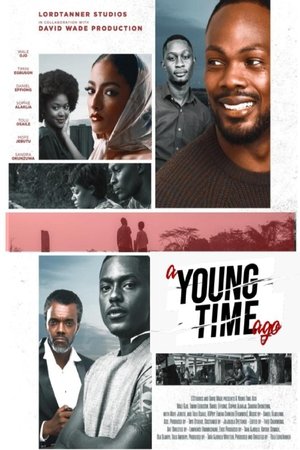 Watch Free A Young Time Ago (2023)