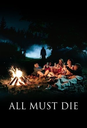 Watch Free All Must Die (2019)