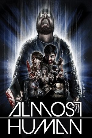 Watch Free Almost Human (2013)