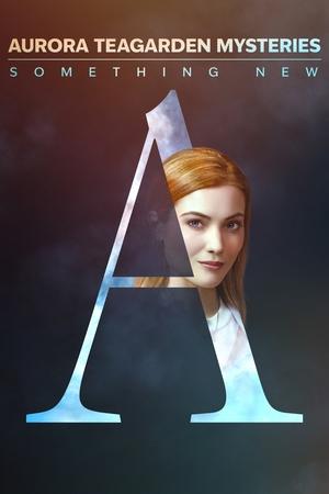 Watch Free Aurora Teagarden Mysteries Something New (2023)
