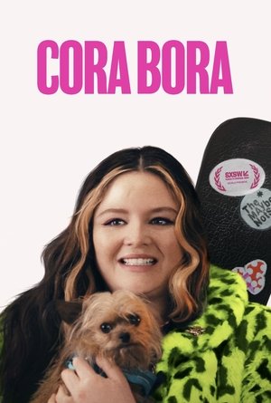 Watch Full Movie: Cora Bora (2023)