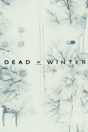 Watch Free Dead of Winter (2019-)