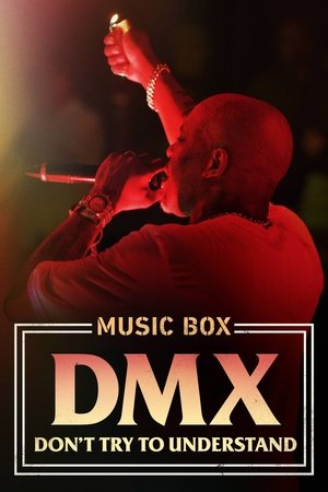 Watch Free Dont Try to Understand A Year in the Life of Earl DMX Simmons (2021)