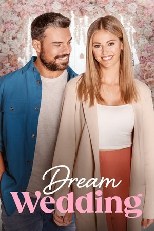 Watch Free Dream Wedding (2023)