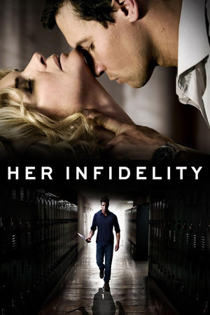 Watch Free Her Infidelity (2015)