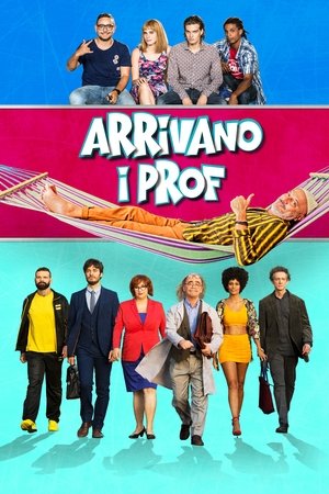 Watch Free Arrivano i prof (2018)