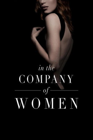 Watch Free In the Company of Women (2015)