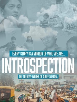Watch Free Introspection: The Creative Works of Suneeta Misra (2025)
