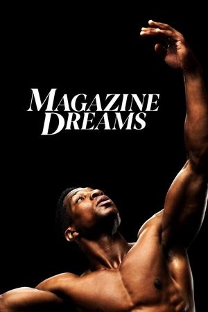 Watch Free Magazine Dreams (2023)