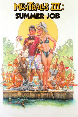 Watch Free Meatballs III: Summer Job (1986)