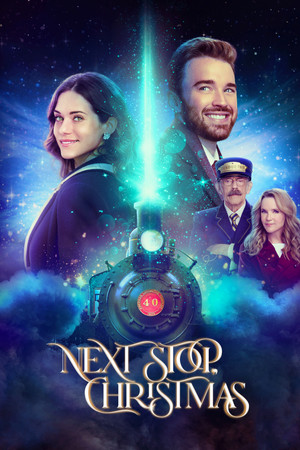 Watch Free Next Stop, Christmas (2021)