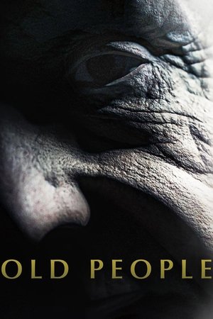 Watch Full Movie: Old People (2022)