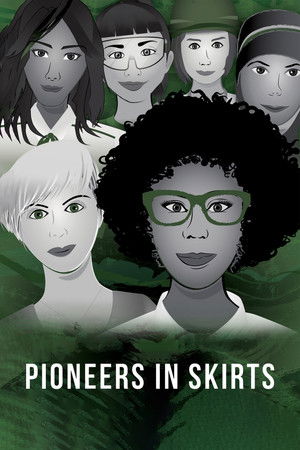 Watch Free Pioneers in Skirts (2020)