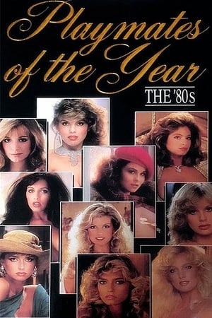Watch Free Playboy Playmates of the Year The 80s (1989)
