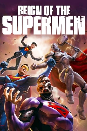 Watch Free Reign of the Supermen (2019)
