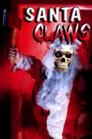 Watch Free Santa Claws (1996)