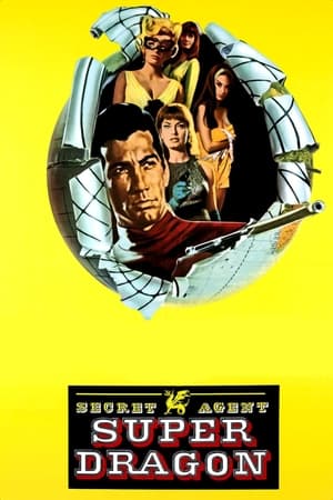 Watch Free Secret Agent Super Dragon (1966)