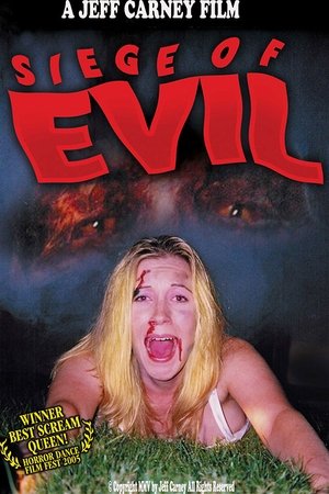 Watch Free Siege of Evil (2005)