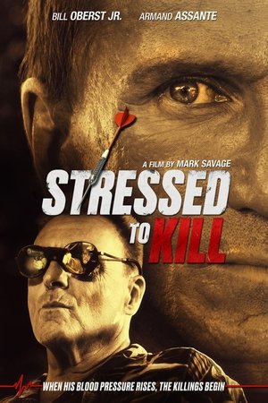 Watch Free Stressed to Kill (2016)