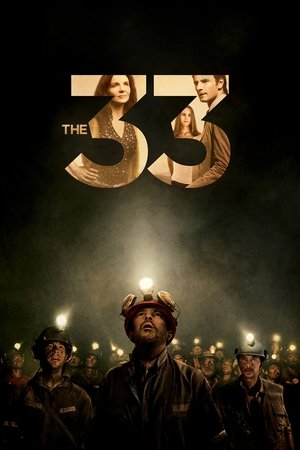 Watch Free The 33 (2015)