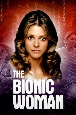 Watch Free The Bionic Woman (1976 1978)