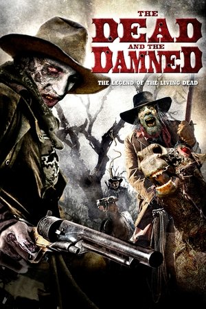 Watch Free The Dead and the Damned (2011)