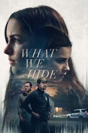 Watch Free What We Hide (2025)