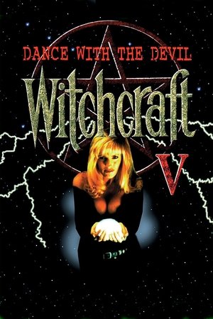 Watch Full Movie: Witchcraft V: Dance with the Devil (1993)