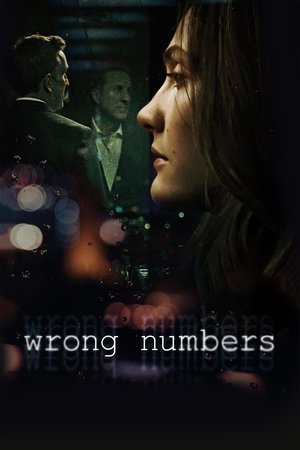 Watch Free Wrong Numbers (2024)