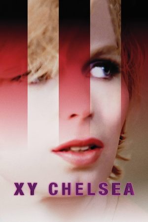 Watch Free XY Chelsea (2019)