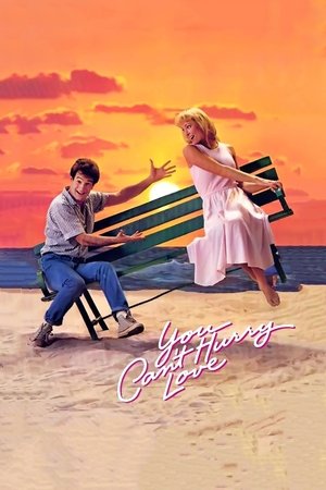 Watch Free You Cant Hurry Love (1988)