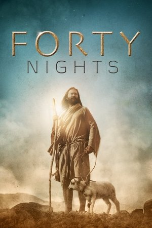 Watch Free 40 Nights (2016)