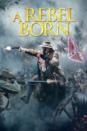 Watch Free A Rebel Born (2019)
