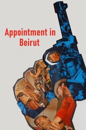 Watch Free Appointment in Beirut (1969)