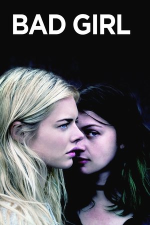Watch Free Bad Girl (2016)