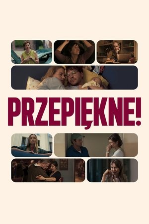 Watch Free Przepiekne (2025)
