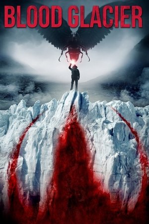 Watch Free Blood Glacier (2013)