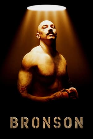 Watch Free Bronson (2008)